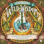 Maia Toll's Wild Wisdom Wall Calendar 2024