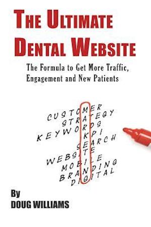 The Ultimate Dental Website