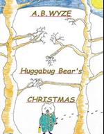 Huggabug Bear's Christmas