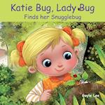 Katie Bug, Lady Bug