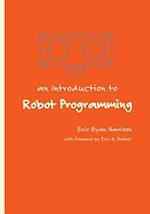 An Introduction to Robot Programming