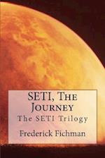 Seti, the Journey