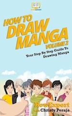 How to Draw Manga Volume 2