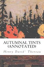 Autumnal Tints (Annotated)