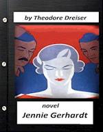 Jennie Gerhardt by Theodore Dreiser Novel