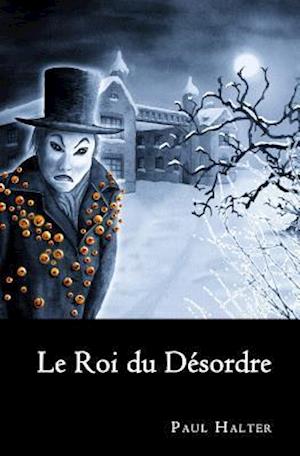 Le Roi Du Desordre