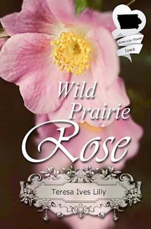 Wild Prairie Rose