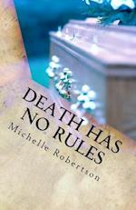 Death Has No Rules