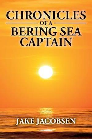 Chronicles of a Bering Sea Captain
