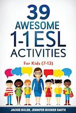 39 Awesome 1-1 ESL Activities