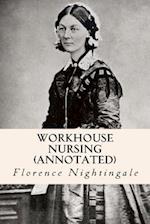 Workhouse Nursing (Annotated)