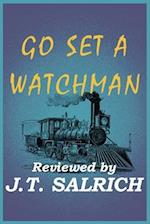 Go Set a Watchman - Reviewed