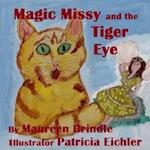 Magic Missy & the Tiger Eye