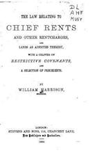 The Law Relating to Chief Rents and Other Rentcharges