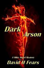 Dark Arson