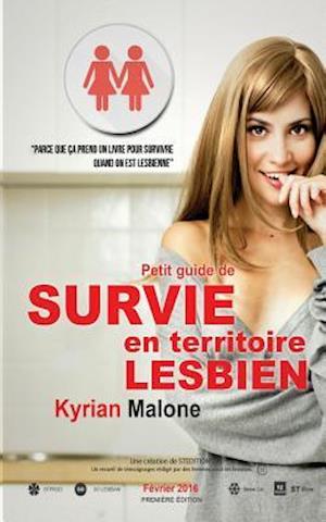 Guide de Survie En Territoire Lesbien