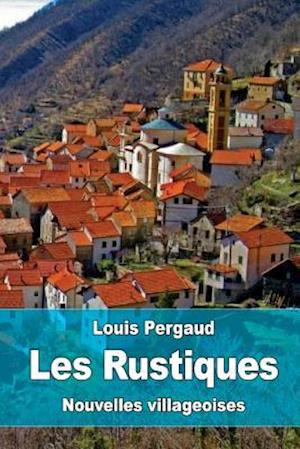 Les Rustiques