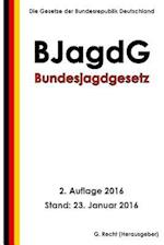 Bundesjagdgesetz (Bjagdg), 2. Auflage 2016