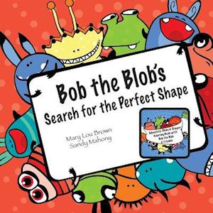 Bob the Blob's Search for the Perfect Shape