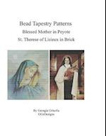 Bead Tapestry Patterns Blessed Mother in Peyote St. Therese of Lisieux in Brick