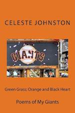 Green Grass; Orange and Black Heart