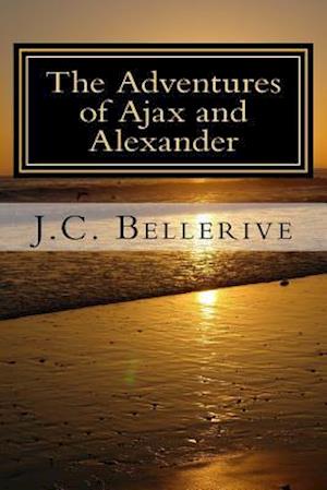 The Adventures of Ajax and Alexander