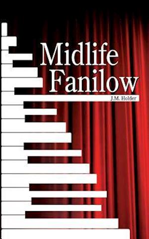 Midlife Fanilow