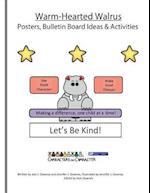 Warm-Hearted Walrus Posters and Bulletin Board Ideas and Activities