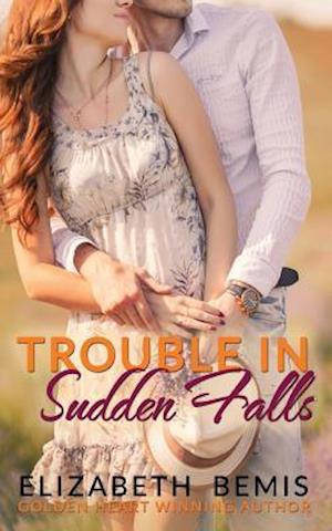 Trouble in Sudden Falls