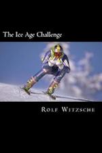 The Ice Age Challenge