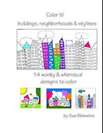 Color It! Buildings, Neighborhoods & Skylines