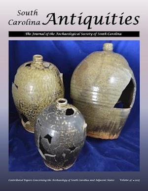 South Carolina Antiquities V.47