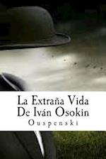 La Extraña Vida de Iván Osokin
