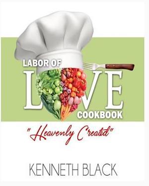 Labor of LOVE Cookbook