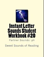 Instant Letter Sounds Student Workbook #20