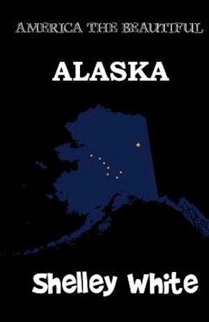 Alaska (America the Beautiful) Revised Edition