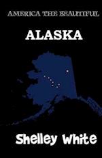Alaska (America the Beautiful) Revised Edition