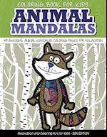 Coloring Book for Kids Animal Mandalas 40 Awesome Animal Mandalas Coloring Pages Fo