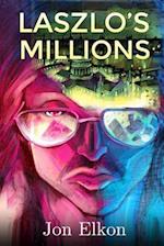 Laszlo's Millions