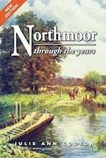 Northmoor Through the Years