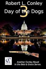 Day of the Dogs 3