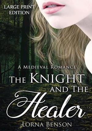 The Knight and The Healer