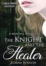 The Knight and The Healer