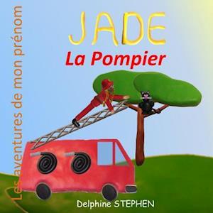 Jade La Pompier