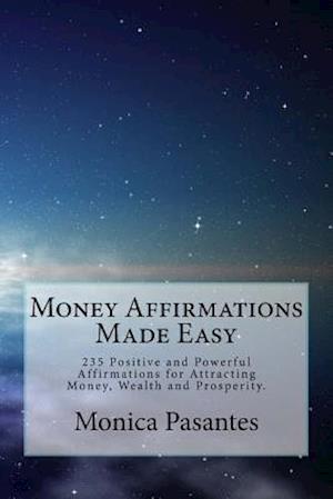 Money Affirmations Made Easy