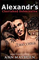 Alexandr's Cherished Submissive
