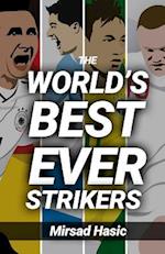 The World's Best Ever Strikers