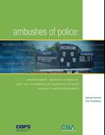 Ambushes of Police