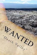 Wanted Death Valley