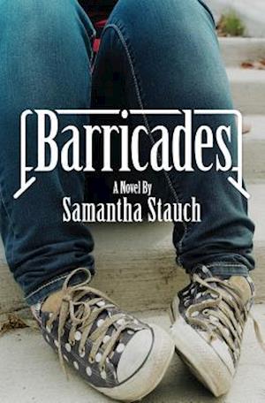 Barricades